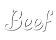 Beef  Beef